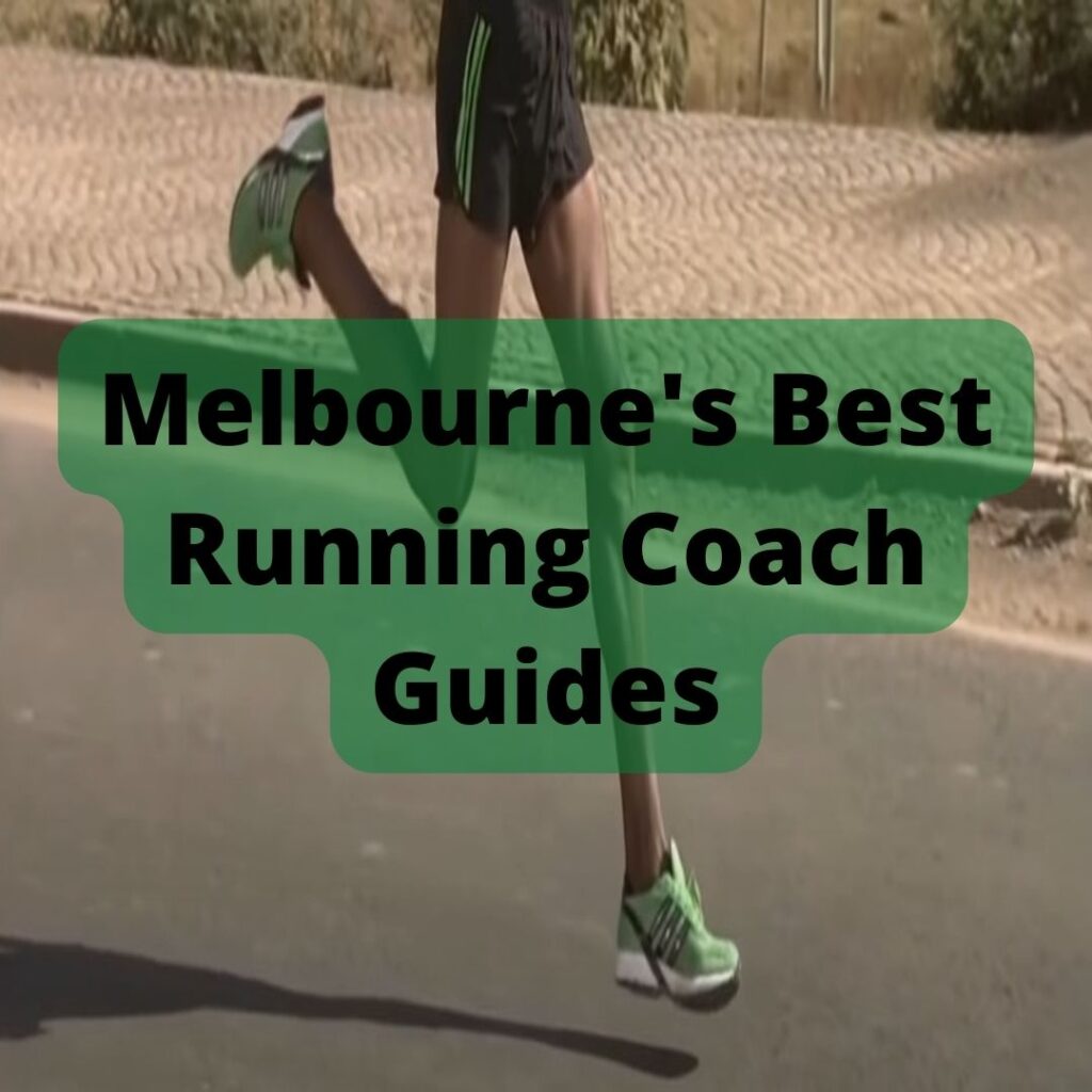 Melbourne's Best Running Coach Guides